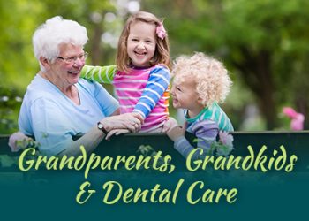 Abilene dentists, Dr. Webb & Dr. Awtrey at Abilene Family Dentistry, discuss grandparents and their role in dental hygiene for their grandchildren.