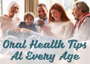 Abilene dentist, Dr. Jeff Webb at Abilene Family Dentistry gives patients an overview of key points for oral health at every age of your life