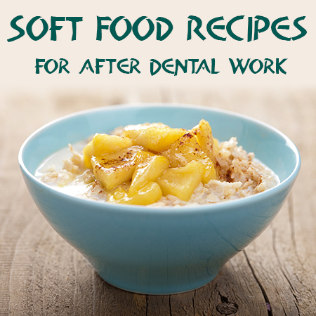 Abilene Family Dentistry provide some great post-opt foods to eat